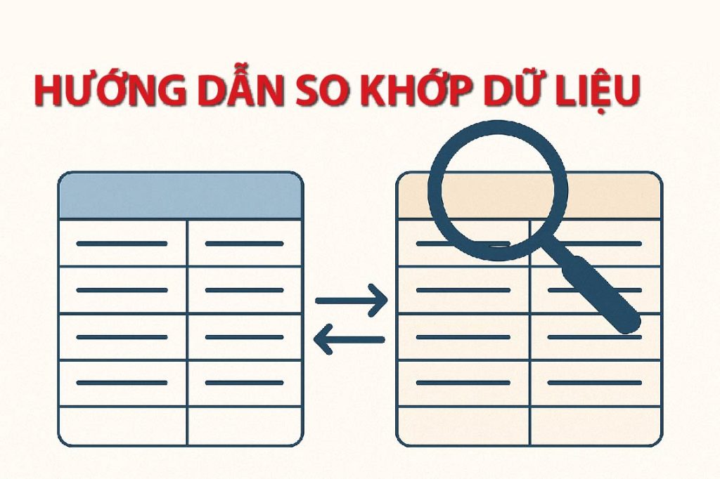 Hướng dẫn so khớp dữ liệu